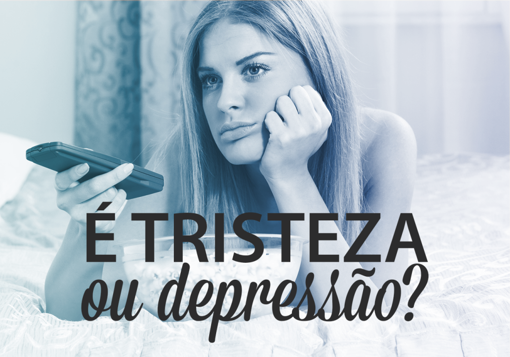 É tristeza ou depressão?